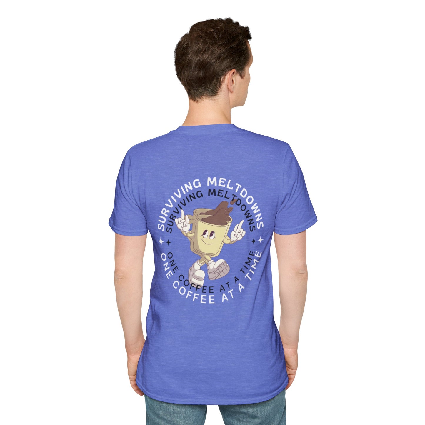 'Surviving Meltdowns One Coffee at a Time' Graphic T-Shirt