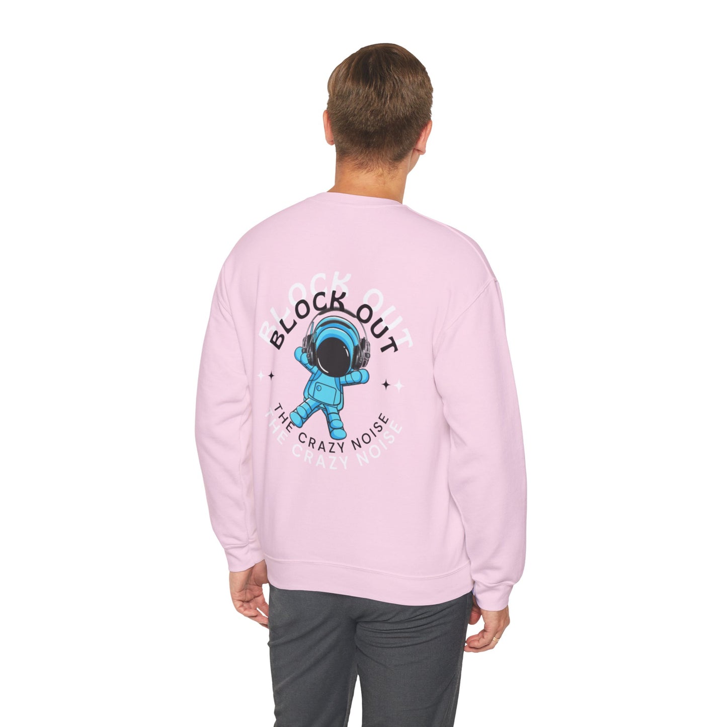 Space Man Graphic Heavy Blend™ Sweatshirt - Block Out the Crazy Noise Design