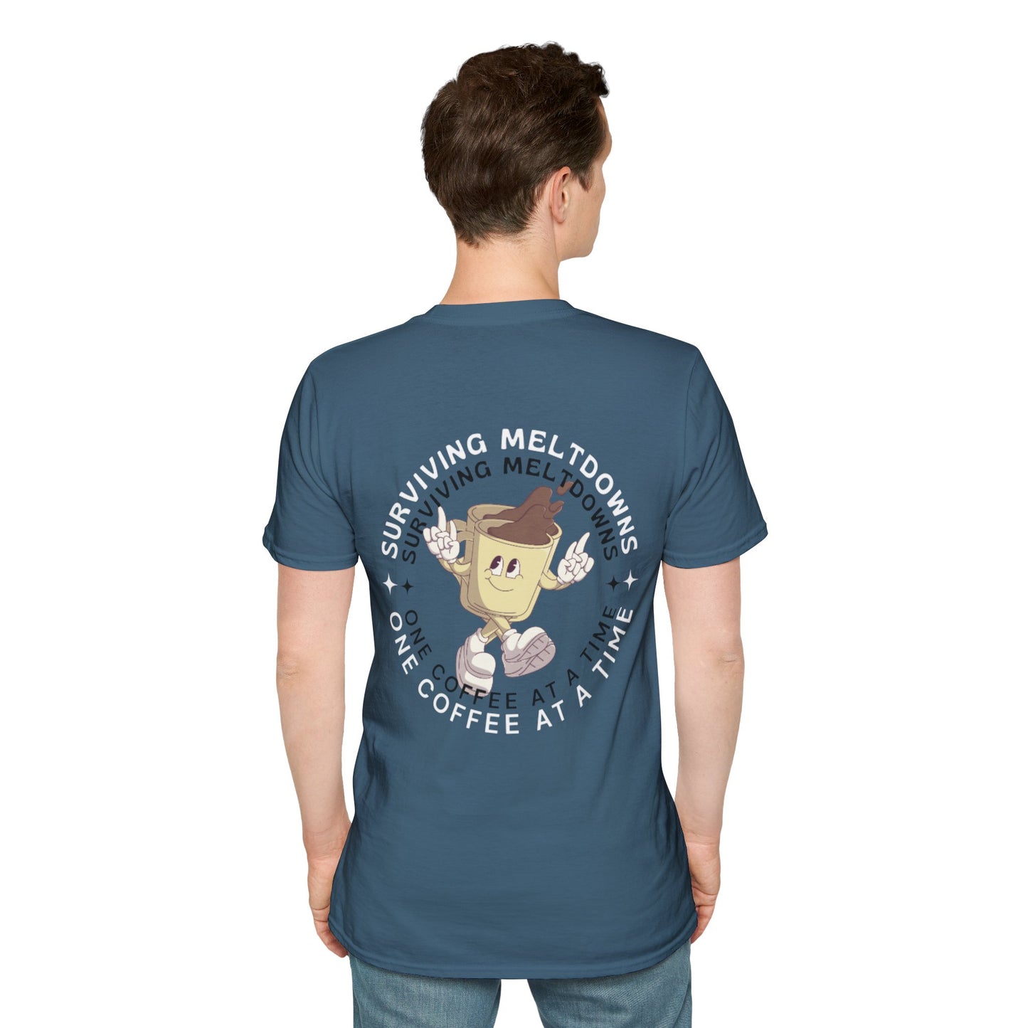 'Surviving Meltdowns One Coffee at a Time' Graphic T-Shirt